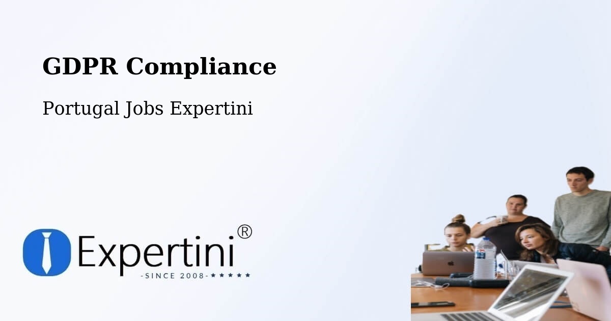 EU GDPR Compliance Statement – Feira - Portugal Jobs Expertini