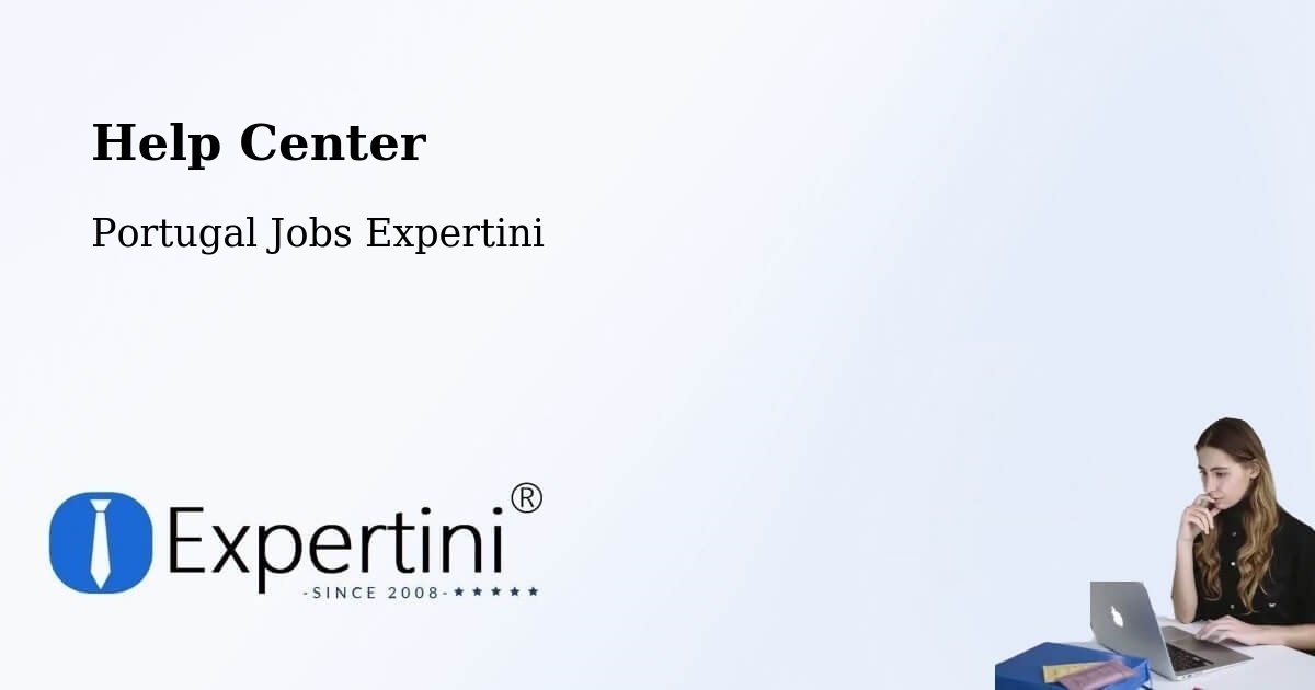 Help Center – Feira - Portugal Jobs Expertini