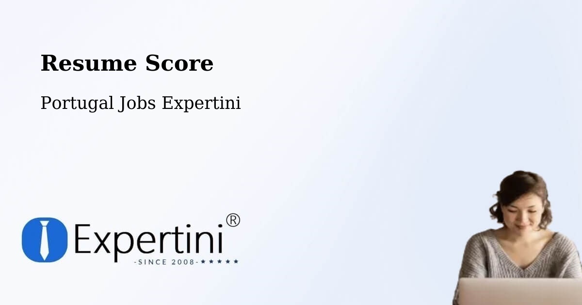 Resume Score & Job Description Match Tool – Feira - Portugal Jobs Expertini