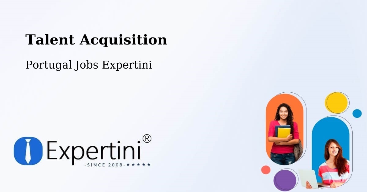 Post Jobs & Find Candidates in Feira – Talent Acquisition Solutions - Portugal Jobs Expertini